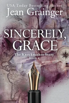 Sincerely Grace: The Knocknashee Series - Book 4 (The Knocknashee Story) Paperback  April 21, 2025